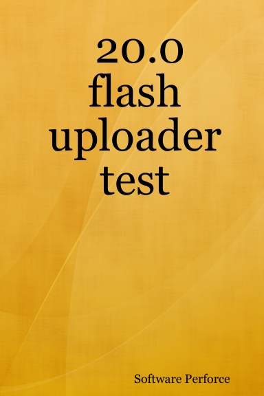 20.0 flash uploader test