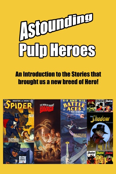 Astounding Pulp Heroes