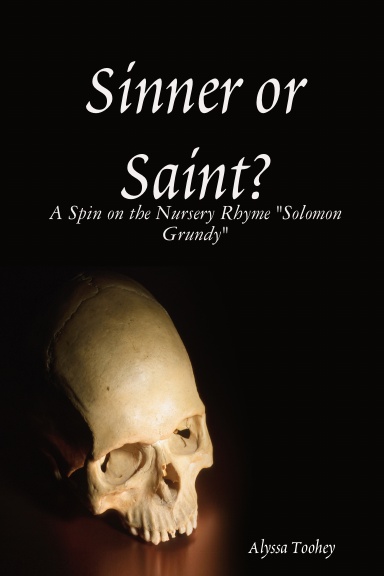 Sinner or Saint?