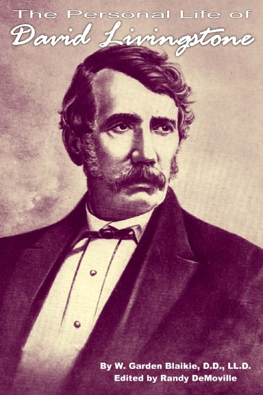 The Personal Life of David Livingstone