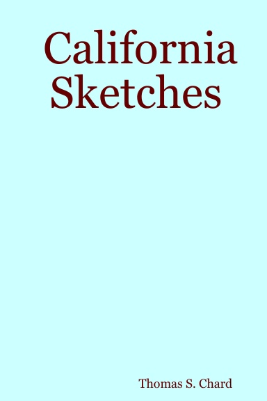California Sketches
