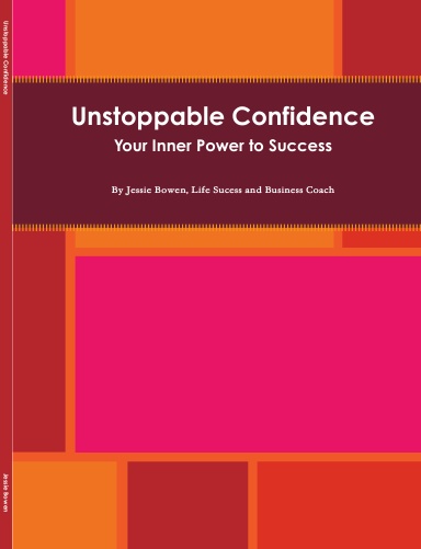 Unstoppable Confidence