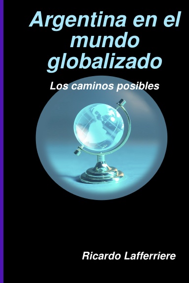 Argentina en el mundo globalizado - Segunda Edición