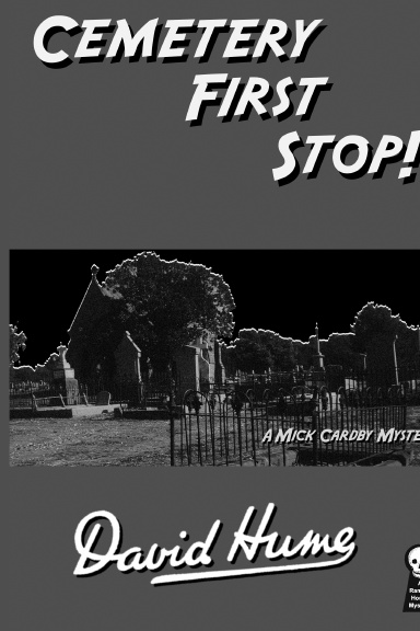 Cemetery First Stop!