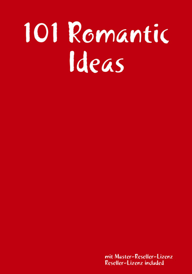 101 Romantic Ideas