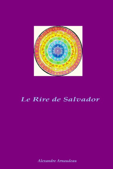 Le Rire de Salvador