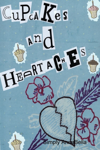 Cupcakes and Heartaches
