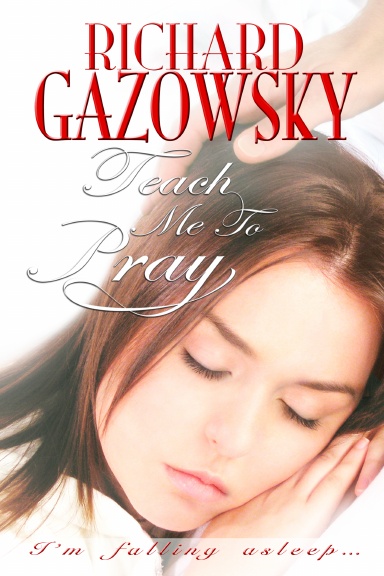 Teach Me To Pray