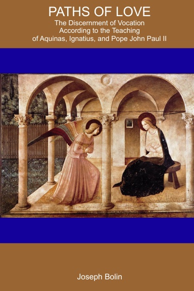 Paths of Love: The Discernment of Vocation