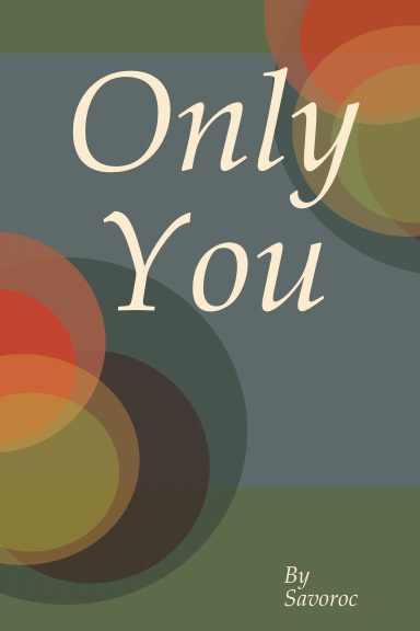 Only You