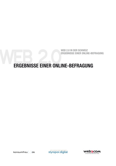 Web 2.0 in der Schweiz - Ergebnisse einer Online-Befragung (PDF)