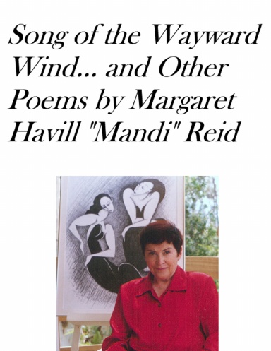 SONG OF THE WAYWARD WIND and Other Poems