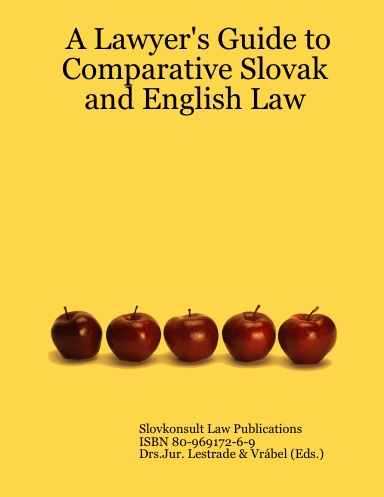 A Lawyer's Guide to Comparative Slovak and English Law