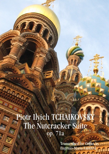 The Nutcracker Suite Tchaikovsky Organ Transcription
