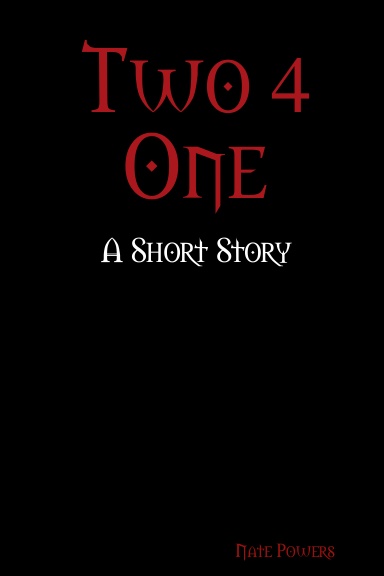 Two 4 One