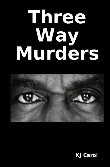 Three Way Murders