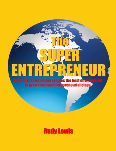 The Super Entrepreneur