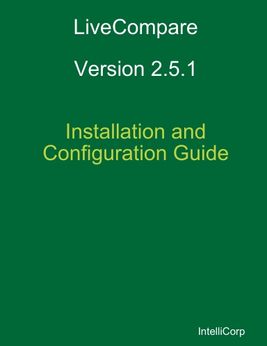 LiveCompare 2.5.1 Installation and Configuration Guide