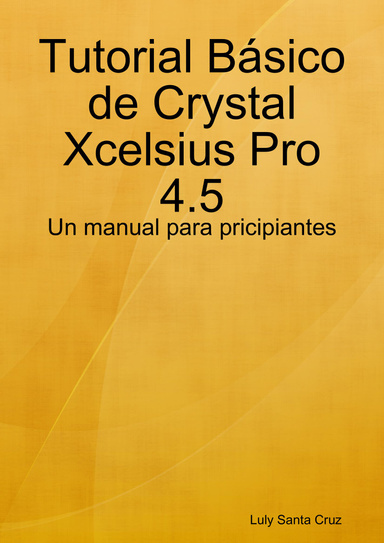 Tutorial Básico de Crystal Xcelsius Pro 4.5