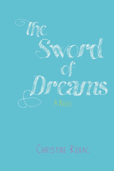 The Sword of Dreams
