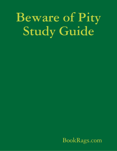 Beware of Pity Study Guide