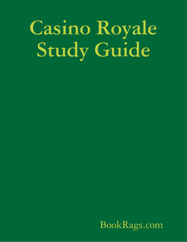 Casino Royale Study Guide