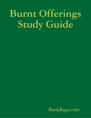 Burnt Offerings Study Guide