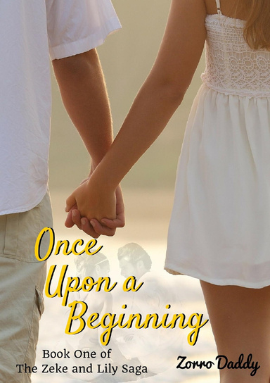 Zeke and Lily - Once Upon a Beginning