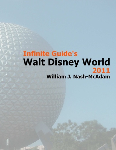 Infinite Guide's Walt Disney World 2011