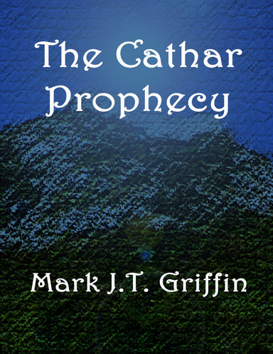 The Cathar Prophecy