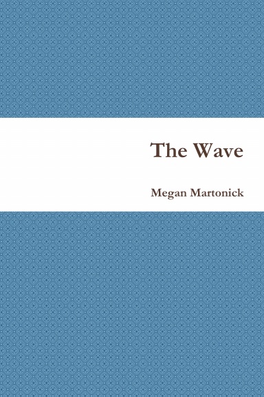 The Wave
