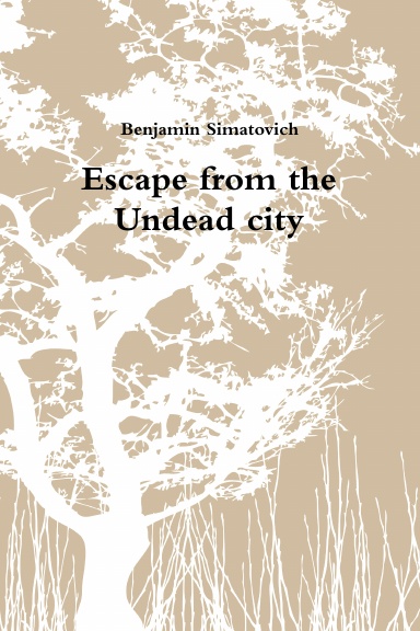 Escape from the Undead city