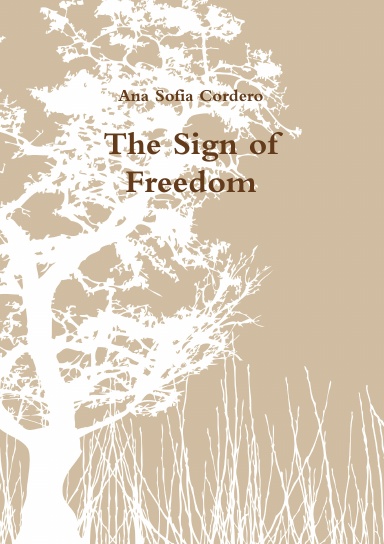 The Sign of Freedom