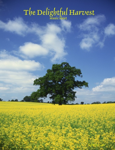 The Delightful Harvest - music sheet