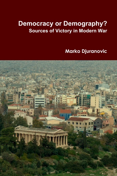 Democracy or Demography? Sources of Victory in Modern War