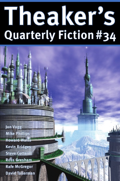 Theaker's Quarterly Fiction #34