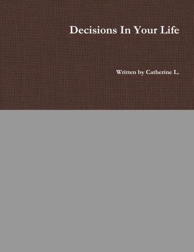 Desicion In Your Life