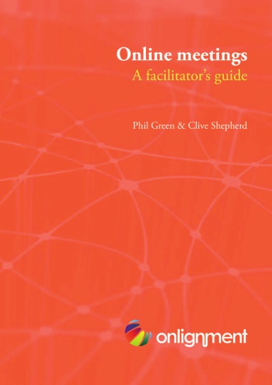 Online meetings: a facilitator's guide