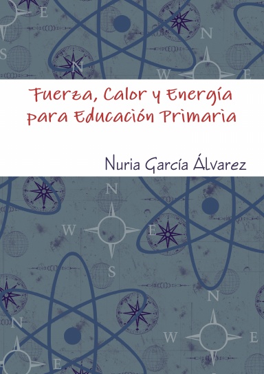 Fuerza, Calor y Energía para Educación Primaria