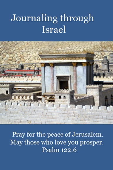 Journaling Through Israel