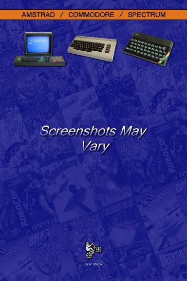 Screenshots May Vary B/W