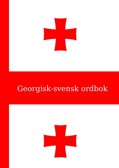 Georgisk-svensk ordbok