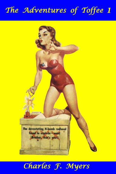 The Adventures of Toffee #1