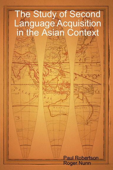 The Study of Second Language Acquisition in the Asian Context
