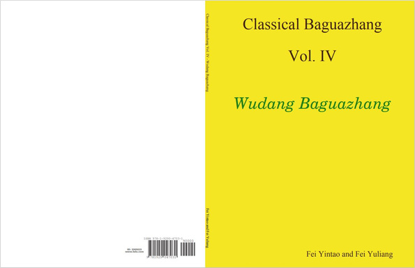 Classical Baguazhang Vol. IV: Wudang Baguazhang