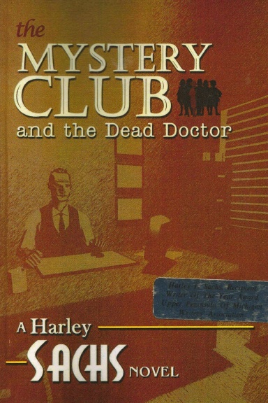 The Mystery Club and the Dead Doctor