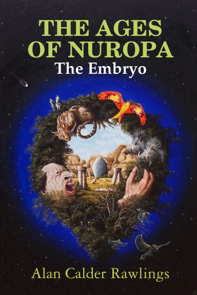 THE AGES OF NUROPA The Embryo