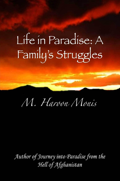 Life in Paradise: A Family's Struggles