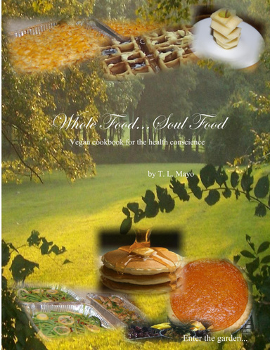 Whole Food...Soul Food