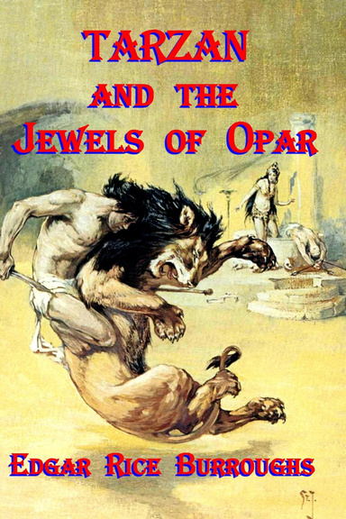 Tarzan and the Jewels of Opar